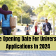 The Opening Date For University Applications In 2024