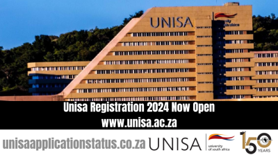 Unisa Registration 2024 Now Open www.unisa.ac.za