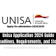 Unisa Application 2024 Guide | Deadlines, Requirements, and Steps