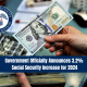 Government Officially Announces 3.2% Social Security Increase for 2024