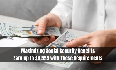 Maximizing Social Security Benefits: Earn up to $4,555 with These Requirements