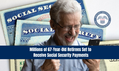 Millions of 67-Year-Old Retirees Set to Receive Social Security Payments