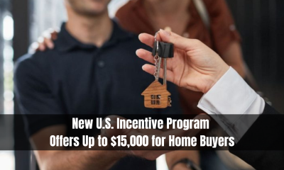 New U.S. Incentive Program Offers Up to $15,000 for Home Buyers