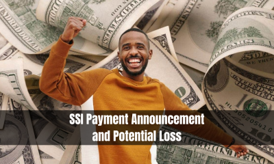 SSI Payment Announcement and Potential Loss