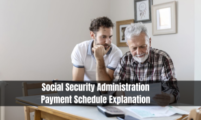 Social Security Administration Payment Schedule Explanation