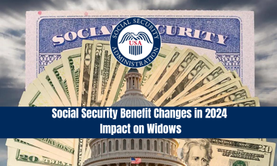 Social Security Benefit Changes in 2024: Impact on Widows