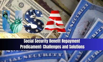 Social Security Benefit Repayment Predicament: Challenges and Solutions