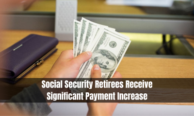 Social Security Retirees Receive Significant Payment Increase