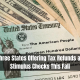 Three States Offering Tax Refunds as Stimulus Checks This Fall