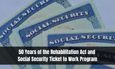 50 Years of the Rehabilitation Act and Social Security Ticket to Work Program