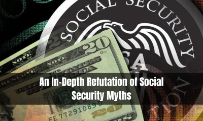 An In-Depth Refutation of Social Security Myths