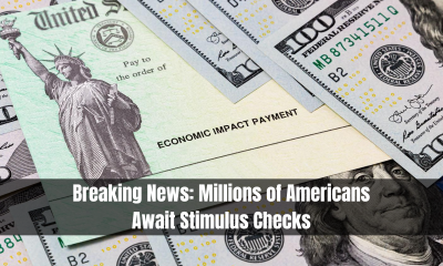 Breaking News: Millions of Americans Await Stimulus Checks