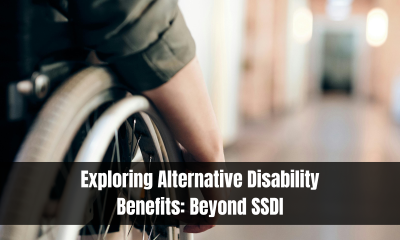 Exploring Alternative Disability Benefits: Beyond SSDI