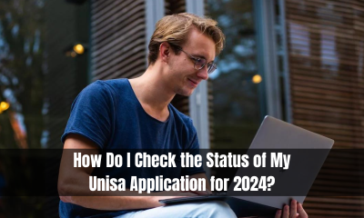 How Do I Check the Status of My Unisa Application for 2024?