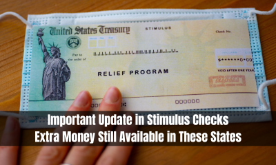 Important Update in Stimulus Checks: Extra Money Still Available in These States