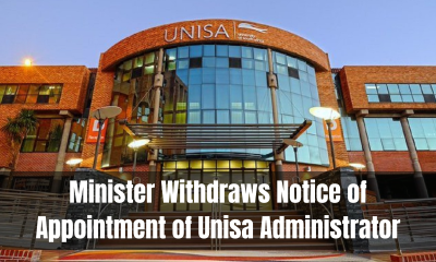 Minister Withdraws Notice of Appointment of Unisa Administrator