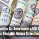 Opportunities for Americans: $300 Stimulus Checks Available Before November Ends