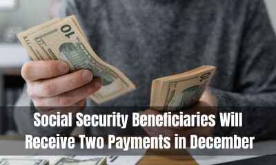 Social Security Beneficiaries Will Receive Two Payments in December