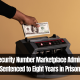 Social Security Number Marketplace Administrator Sentenced to Eight Years in Prison