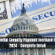 Social Security Payment Increase in 2024 - Complete Detail