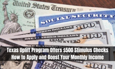 Texas Uplift Program Offers $500 Stimulus Checks: How to Apply and Boost Your Monthly Income