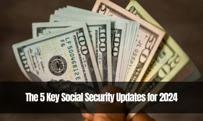 The 5 Key Social Security Updates for 2024