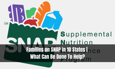 Families on SNAP in 10 States | What Can Be Done To Help?