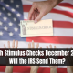 Fourth Stimulus Checks December 2023 | Will the IRS Send Them?