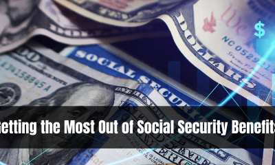 Getting the Most Out of Social Security Benefits