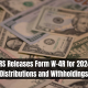 IRS Releases Form W-4R for 2024 Distributions and Withholdings