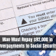 Man Must Repay $92,000 in Overpayments to Social Security