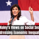 Nikki Haley’s Views on Social Security: Addressing Economic Inequality