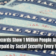 Records Show 1 Million People Are Overpaid by Social Security Every Year