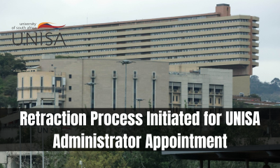 Retraction Process Initiated for UNISA Administrator Appointment