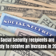 Social Security recipients are likely to receive an increase in 2024