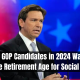 Some GOP Candidates in 2024 Want to Raise the Retirement Age for Social Security