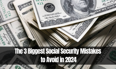 The 3 Biggest Social Security Mistakes to Avoid in 2024