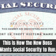 This Is How the New Boss Wants Social Security to Run