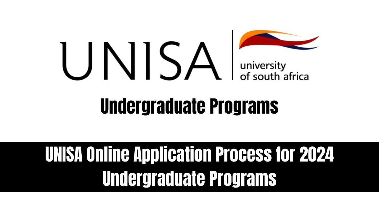 UNISA Online Application Process for 2024 Undergraduate Programs