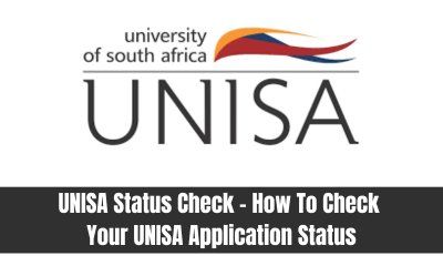 UNISA Status Check - How To Check Your UNISA Application Status