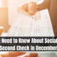 What You Need to Know About Social Security Second Check in December