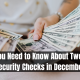 What You Need to Know About Two Social Security Checks in December