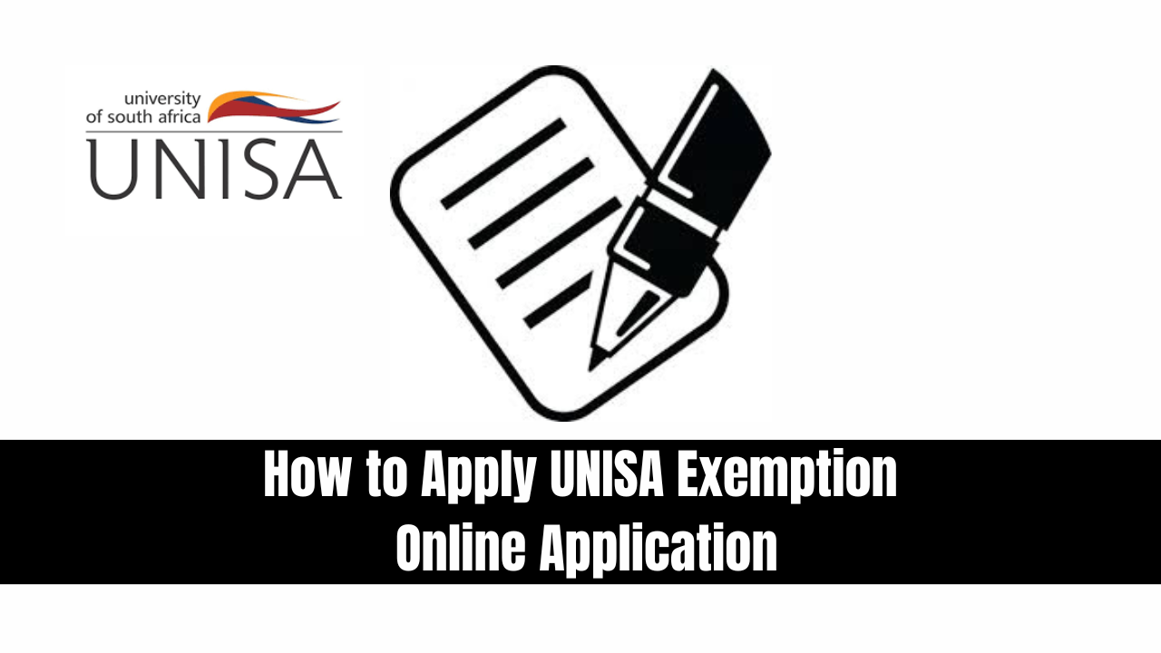 How to Apply UNISA Exemption Online Application