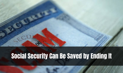 Social Security Can Be Saved by Ending It