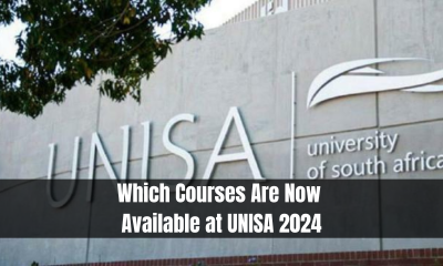 Which Courses Are Now Available at UNISA 2024