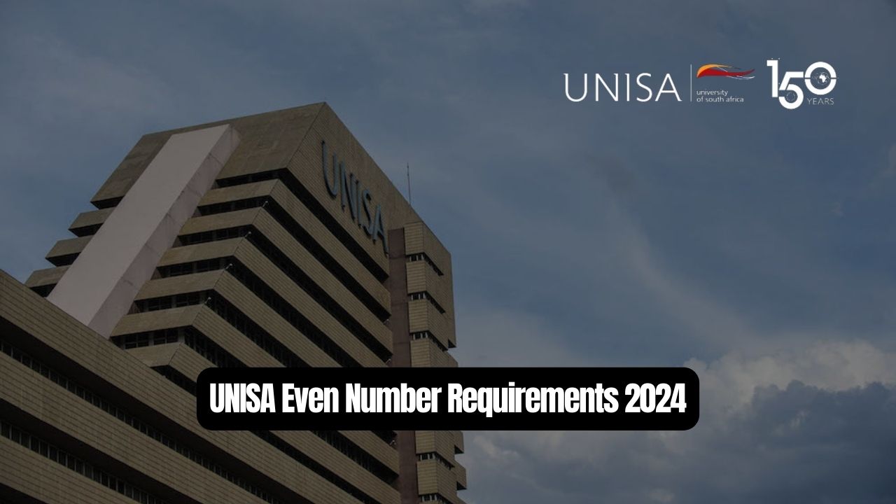 UNISA Even Number Requirements 2024