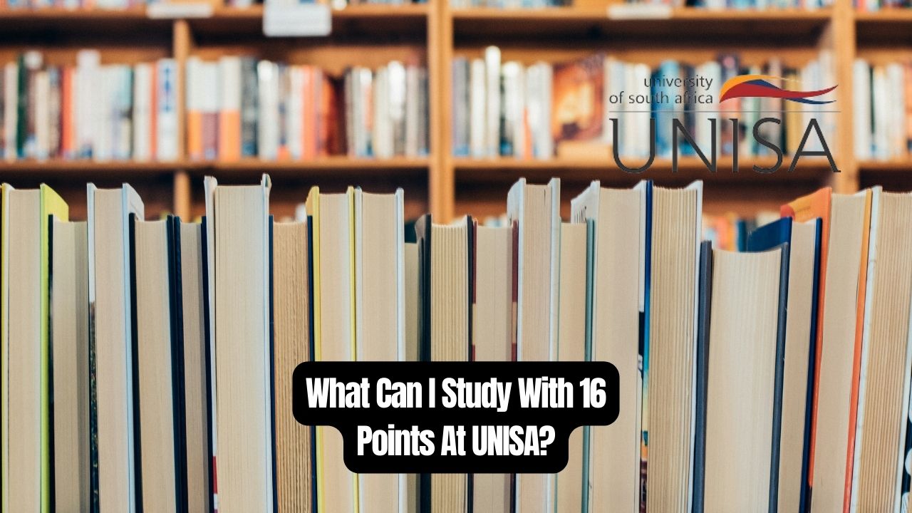 What Can I Study With 16 Points At UNISA?