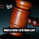 Which Is Better LLB Or BCom Law?