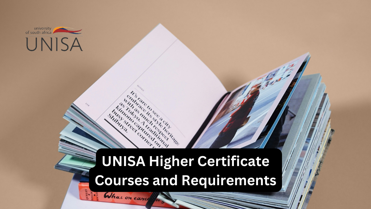 UNISA Higher Certificate Courses and Requirements