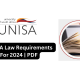 UNISA Law Requirements For 2024 | PDF